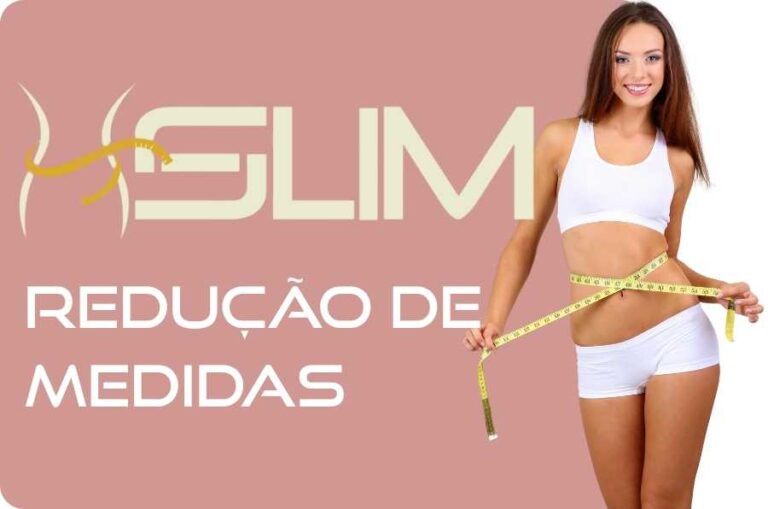 SLIM – Redução de Medidas